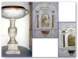 Fonte Battesimale e tabernacoli del XVII sec.