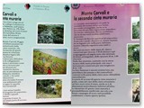 Monte Carvoli: una cartellonistica adeguata accompagna la visita. Il testo  riportato qui sotto.